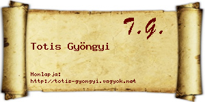 Totis Gyöngyi névjegykártya